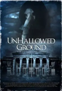 Грешная земля / Unhallowed Ground 2015 скачать через торрент в хорошем качестве