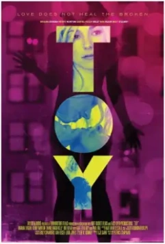 Игрушка / ToY 2016 скачать через торрент в хорошем качестве