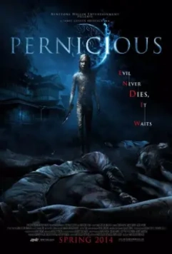 Зловредная / Pernicious 2014 скачать через торрент в хорошем качестве
