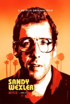 Сэнди Уэкслер / Sandy Wexler 2017 скачать через торрент в хорошем качестве