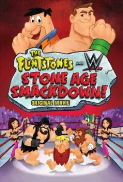 Флинстоуны: Борцы каменного века / The Flintstones & WWE: Stone Age Smackdown 2015 скачать через торрент в хорошем качестве