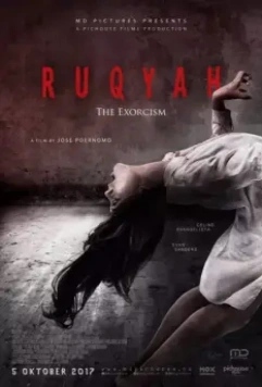 Рукья: Экзорцизм / Ruqyah: The Exorcism 2017 скачать через торрент в хорошем качестве