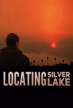 В поисках серебряного озера / Locating Silver Lake 2018 скачать через торрент в хорошем качестве