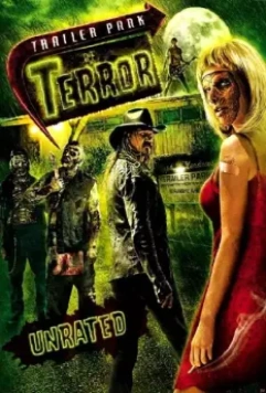 Кошмары на стоянке трейлеров / Trailer Park of Terror 2008 скачать через торрент в хорошем качестве