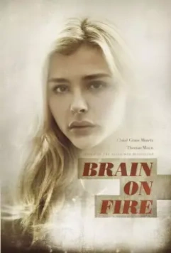 Разум в огне / Brain on Fire 2016 скачать через торрент в хорошем качестве