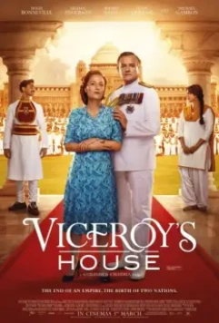 Дом вице-короля / Viceroy's House 2017 скачать через торрент в хорошем качестве
