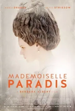 Мадмуазель Паради / Mademoiselle Paradis 2017 скачать через торрент в хорошем качестве