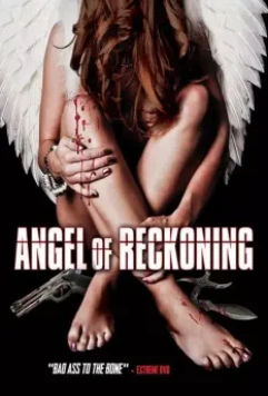 Ангел расплаты / Angel of Reckoning 2016 скачать через торрент в хорошем качестве