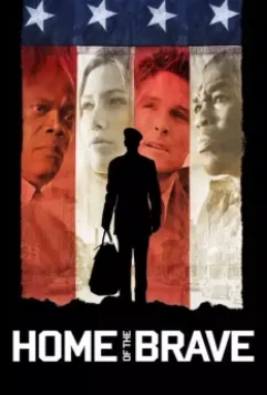 Дом храбрых / Home of the Brave 2006 скачать через торрент в хорошем качестве