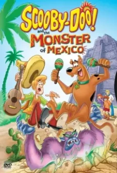 Скуби-Ду и монстр из Мексики / Scooby-Doo! and the Monster of Mexico 2003 скачать через торрент в хорошем качестве