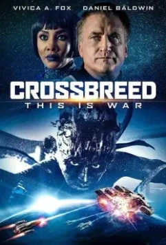 Гибрид / Crossbreed 2019 скачать через торрент в хорошем качестве
