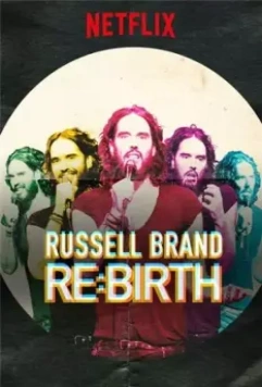 Расселл Брэнд: Возрождение / Russell Brand: Re:Birth 2018 скачать через торрент в хорошем качестве