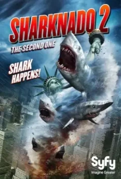 Акулий торнадо 2 / Sharknado 2: The Second One 2014 скачать через торрент в хорошем качестве