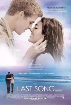 Последняя песня / The Last Song 2010 скачать через торрент в хорошем качестве