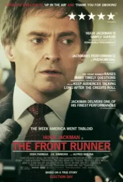 Как не стать президентом / The Front Runner 2018 скачать через торрент в хорошем качестве