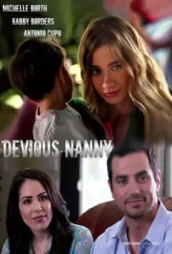 Коварная няня / Devious Nanny 2018 скачать через торрент в хорошем качестве