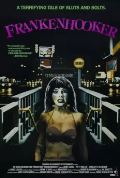 Франкеншлюха / Frankenhooker 1990 скачать через торрент в хорошем качестве