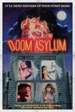 Резня в психушке / Doom Asylum 1987 скачать через торрент в хорошем качестве