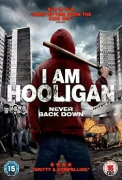 Я хулиган / I Am Hooligan 2016 скачать через торрент в хорошем качестве
