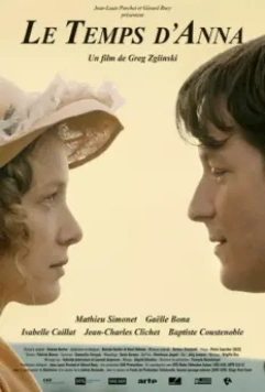 Жизнь с Анной / Le temps d'Anna 2016 скачать через торрент в хорошем качестве