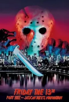 Пятница 13-е — Часть 8: Джейсон штурмует Манхэттен / Friday the 13th Part VIII: Jason Takes Manhattan 1989 скачать через торрент в хорошем качестве