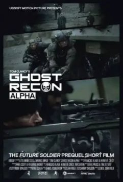 Спецотряд Призрак: Альфа / Ghost Recon: Alpha 2012 скачать через торрент в хорошем качестве