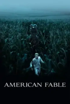 Американская басня / American Fable 2016 скачать через торрент в хорошем качестве