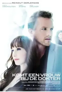 Приходит женщина к врачу / Komt een vrouw bij de dokter 2009 скачать через торрент в хорошем качестве