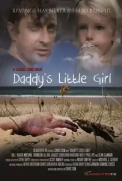 Папина доченька / Daddy's Little Girl 2012 скачать через торрент в хорошем качестве
