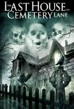 Последний дом на Семетри Лэйн / The Last House on Cemetery Lane 2015 скачать через торрент в хорошем качестве