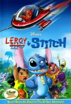 Лерой и Стич / Leroy & Stitch 2006 скачать через торрент в хорошем качестве