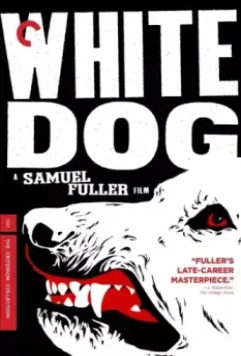 Белая собака / White Dog 1982 скачать через торрент в хорошем качестве