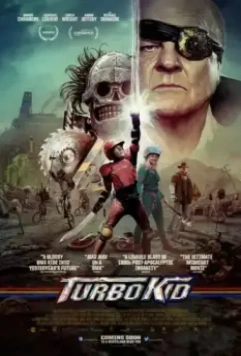Турбо пацан / Turbo Kid 2014 скачать через торрент в хорошем качестве