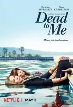 Мертв для меня / Dead to Me 2019 скачать через торрент в хорошем качестве