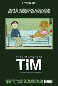 Жизнь и приключения Тима / The Life & Times of Tim 2008 скачать через торрент в хорошем качестве