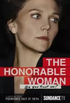 Благородная женщина / The Honourable Woman 2014 скачать через торрент в хорошем качестве
