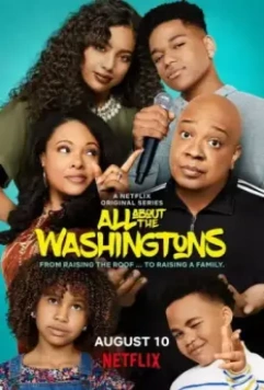 Всё о Вашингтонах / All About The Washingtons 2018 скачать через торрент в хорошем качестве