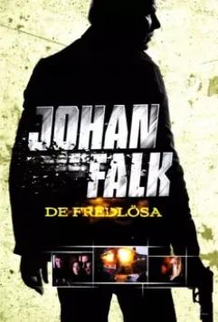 Йохан Фальк: Вне закона / Johan Falk: De fredlösa 2009 скачать через торрент в хорошем качестве