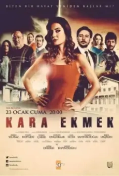 Чёрный хлеб / Kara Ekmek 2015 скачать через торрент в хорошем качестве