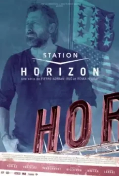 Горизонт / Station Horizon 2015 скачать через торрент в хорошем качестве
