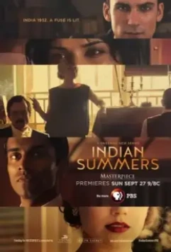Индийское лето / Indian Summers 2015 скачать через торрент в хорошем качестве