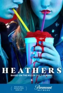 Смертельное влечение / Heathers 2018 скачать через торрент в хорошем качестве