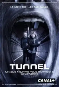 Туннель / The Tunnel 2013 скачать через торрент в хорошем качестве