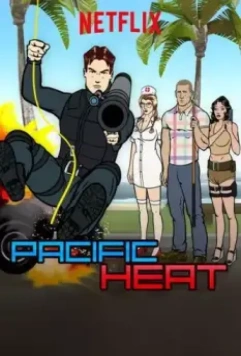 Тихоокеанская жара / Pacific Heat 2016 скачать через торрент в хорошем качестве