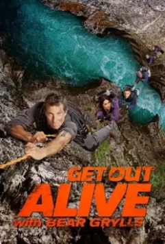 Выбраться живым / Get Out Alive with Bear Grylls 2013 скачать через торрент в хорошем качестве