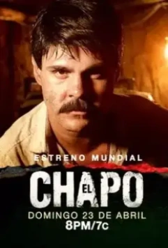 Эль Чапо / El Chapo 2017 скачать через торрент в хорошем качестве