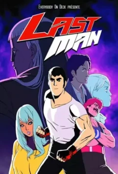 Последний Мужик / Lastman 2016 скачать через торрент в хорошем качестве