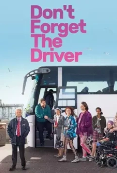 Не забудьте водителя / Don't Forget the Driver 2019 скачать через торрент в хорошем качестве