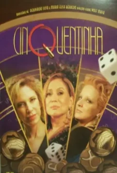 Пятидесятилетние / Cinquentinha 2009 скачать через торрент в хорошем качестве