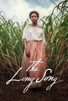 Длинная песня / The Long Song 2018 скачать через торрент в хорошем качестве